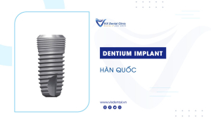 Dentium Implant Hàn Quốc